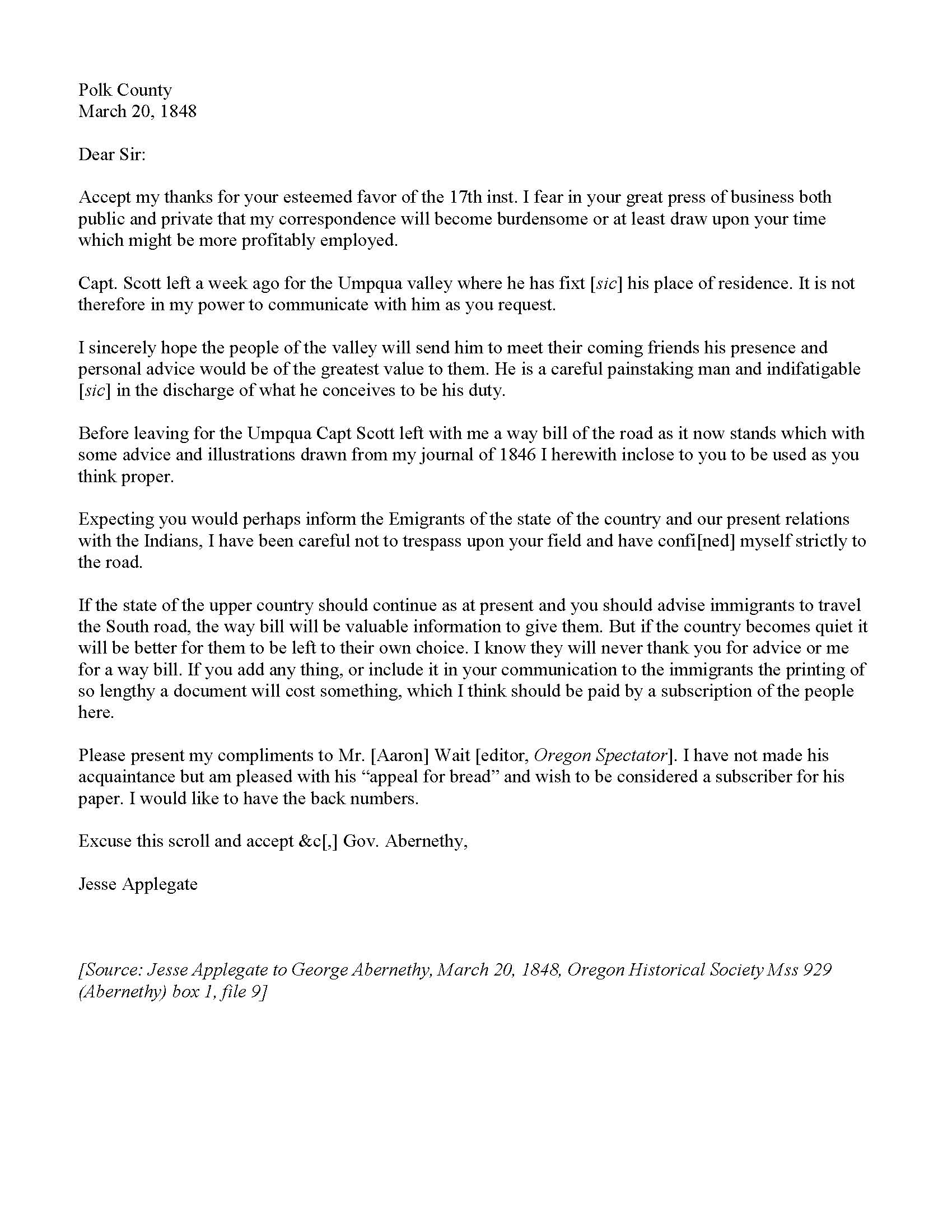 Cover letter of March 20, 1848 from Jesse Applegate to Governor George Abernethy, accompanying waybill from Ft. Hall to the Willamette Valley.