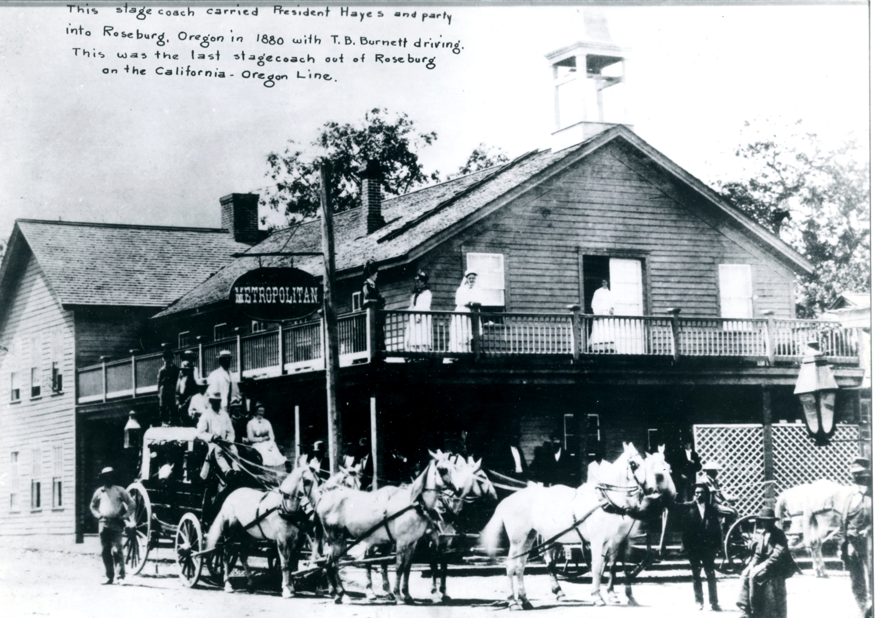 Note on image claims to include stagecoach President Hayes used in his trip to Oregon, 1880.
