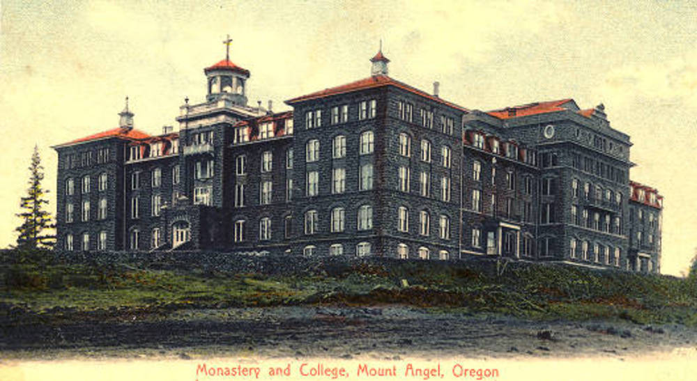 Monastery and College, Mount Angel, 1907.