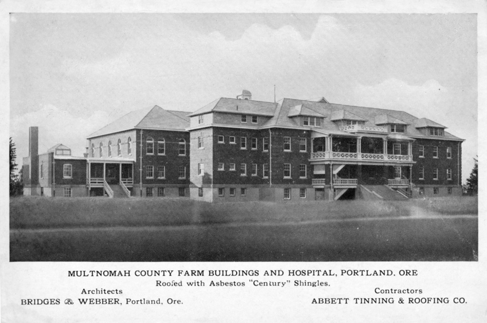Multnomah County Poor Farm.