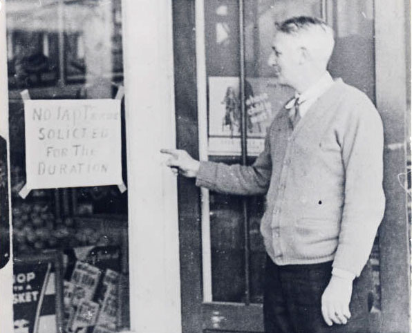 Store owner in Gresham posts "No Jap Trade Solicited for the Duration" in his window.